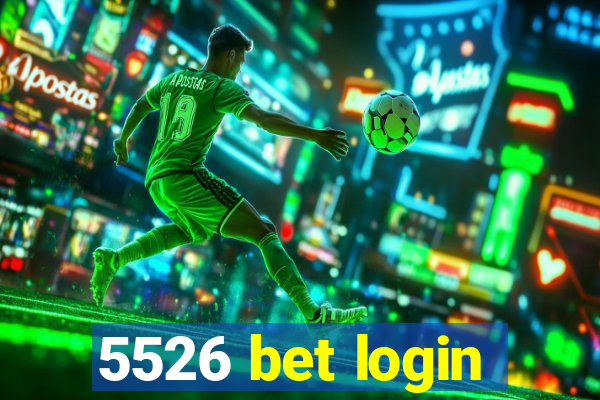 5526 bet login